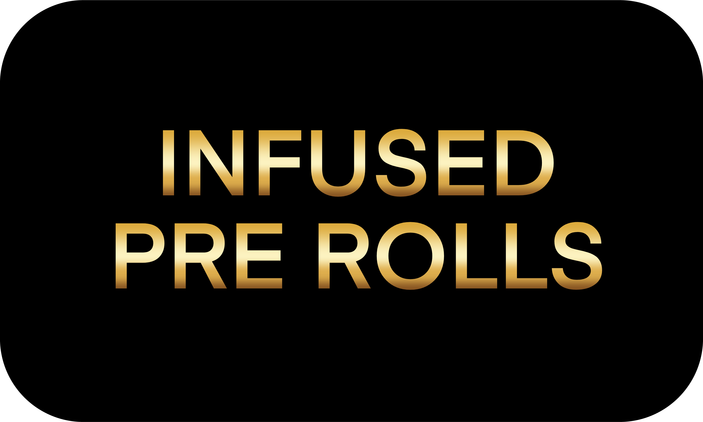 Infused Prerolls collection