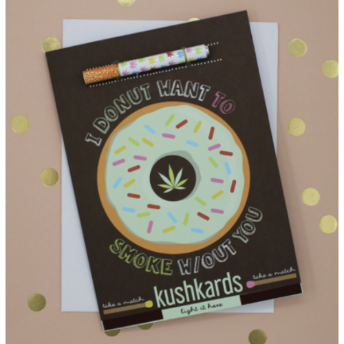 KushKards | Greeting Card | Donut Smoke Without You